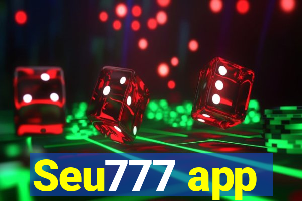 Seu777 app